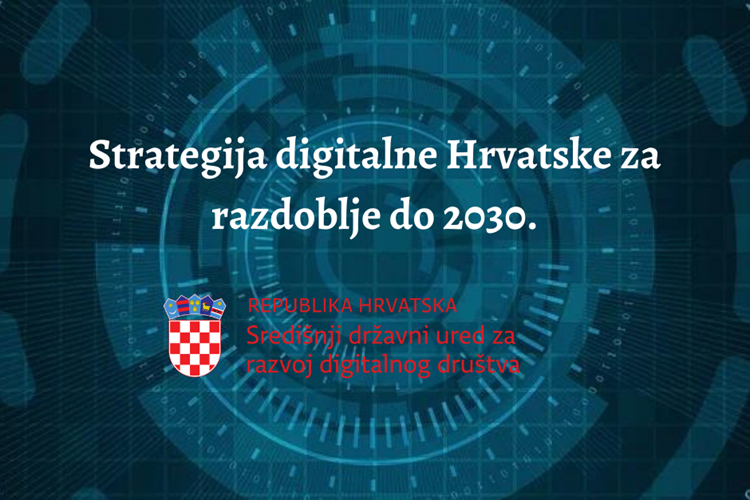 Vlada Republike Hrvatske donijela Odluku o izradi Strategije digitalne Hrvatske za razdoblje do 2030. godine